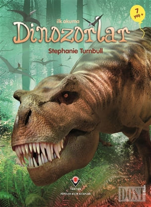 İlk Okuma - Dinozorlar (7+ Yaş)